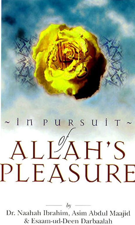 in pursuit of allahs pleasure